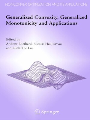cover image of Generalized Convexity, Generalized Monotonicity and Applications